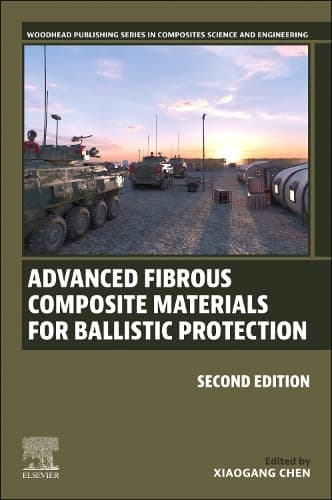 Cover of Advanced Fibrous Composite Materials for Ballistic Protection