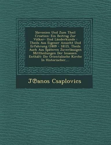 Cover of Slavonien Und Zum Theil Croatien