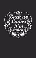 Cover of Back-Up Ladies, I'm Taken