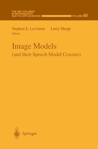 Cover of Image Models (and their Speech Model Cousins)