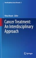 Cover of Cancer Treatment: An Interdisciplinary Approach