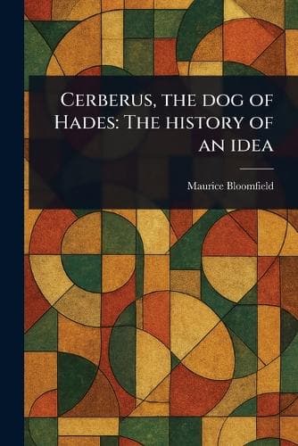 Cover of Cerberus, the Dog of Hades