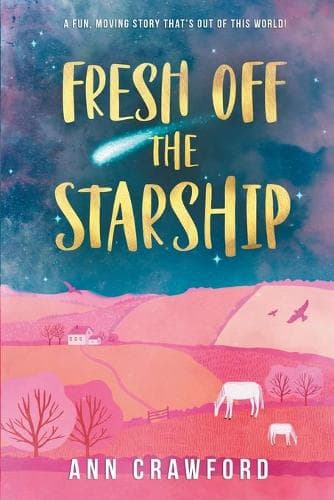 Cover of Fresh off the Starship