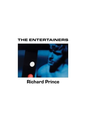 Cover of Richard Prince: The Entertainers