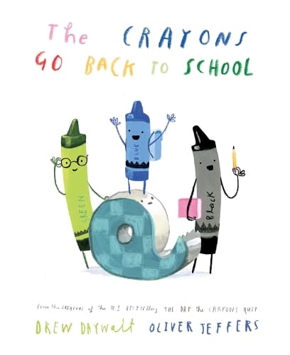 Cover of The Crayons Go Back to School