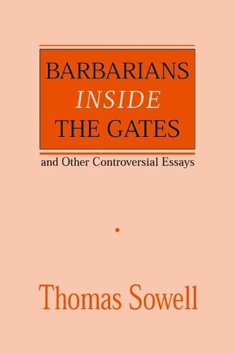 Cover of Barbarians inside the Gates and Other Controversial Essays