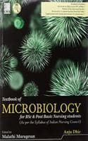 Cover of TEXTBOOK OF MICROBIOLOGY FOR BSC AND POST BASIC NURSING STUDENTS (PB 2019)