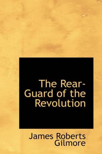 Cover of The Rear-Guard of the Revolution