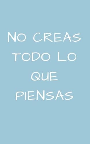 Cover of No Creas Todo Lo Que Piensas
