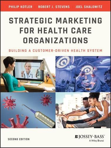 Cover of Strategic Marketing For Health Care Organizations