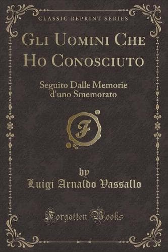 Cover of Gli Uomini Che Ho Conosciuto