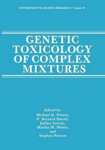 Cover of Genetic Toxicology of Complex Mixtures