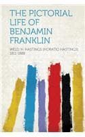 Cover of The Pictorial Life of Benjamin Franklin