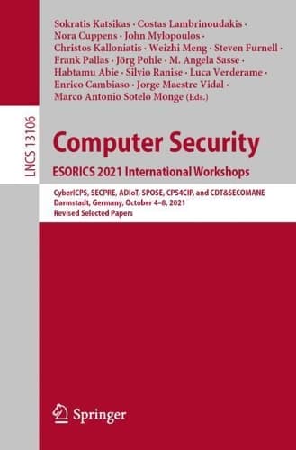 Cover of Computer Security. ESORICS 2021 International Workshops