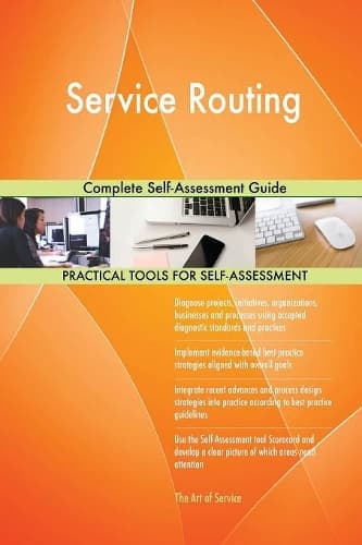 Cover of Service Routing Complete Self-Assessment Guide