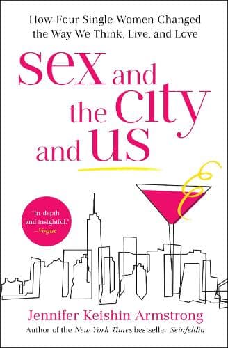 Cover of Sex and the City and Us