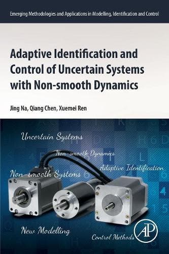Cover of Adaptive Identification and Control of Uncertain Systems with Non-smooth Dynamics
