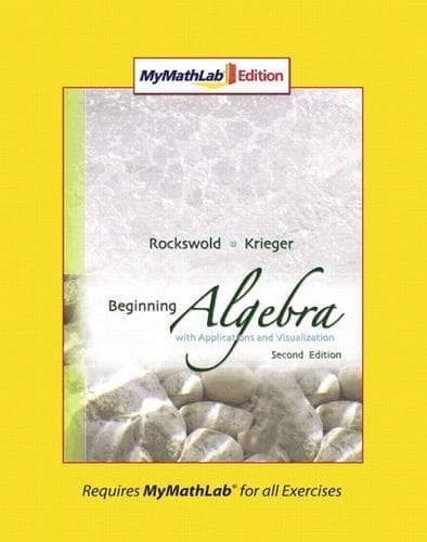 Cover of Beginning Algebra with Applications & Visualization, MyLab Math Edition