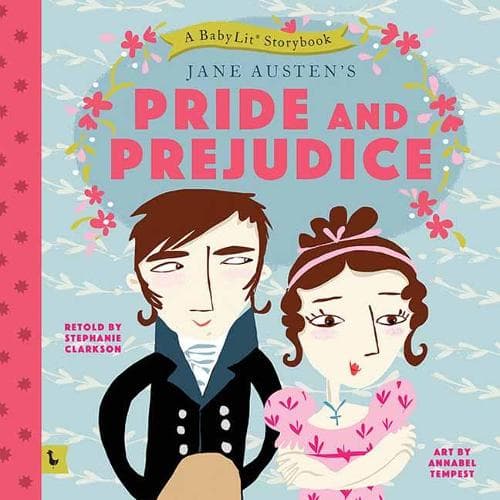 Cover of Pride and Prejudice: A BabyLit® Storybook