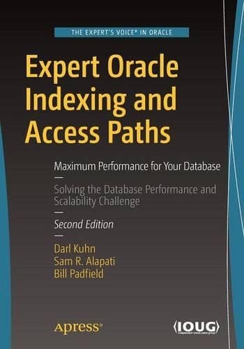 Cover of Expert Oracle Indexing and Access Paths