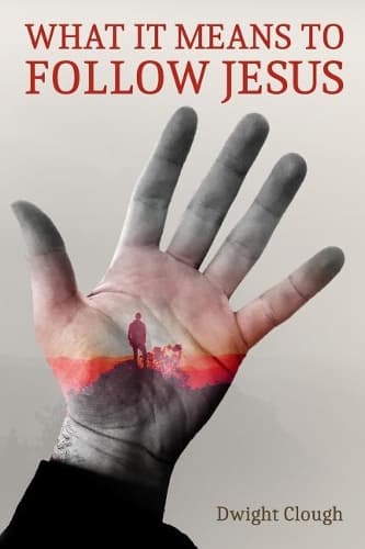 Cover of What It Means to Follow Jesus