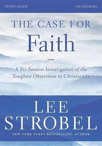 Cover of The Case for Faith Bible Study Guide Revised Edition