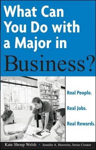Cover of What Can You Do with a Major in Business?