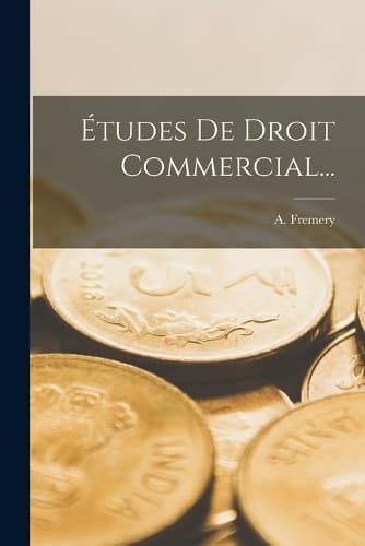 Cover of Études De Droit Commercial...