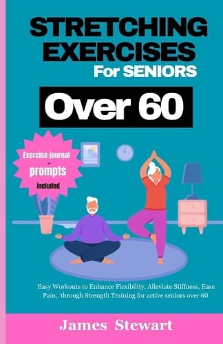 Cover of stretching exercises for seniors over 60