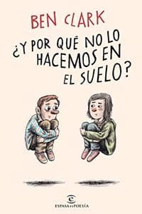 Cover of Â¿Y por que no lo hacemos en el suelo?