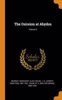 Cover of The Osireion at Abydos; Volume 9
