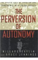 Cover of The Perversion of Autonomy