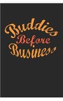 Cover of buddies before business