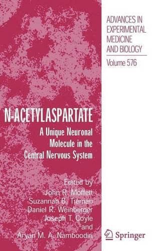 Cover of N-Acetylaspartate: A Unique Neuronal Molecule in the Central Nervous System