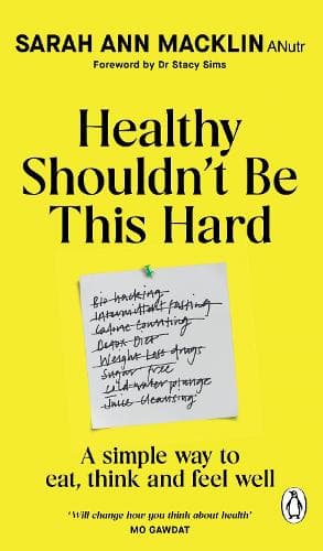 Cover of Healthy Shouldn't Be This Hard