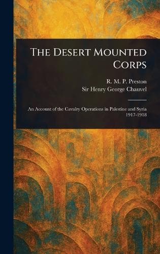 Cover of The Desert Mounted Corps