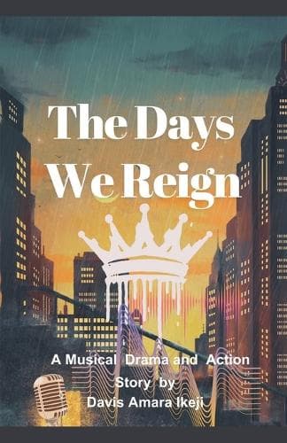 Cover of The Days We Reign