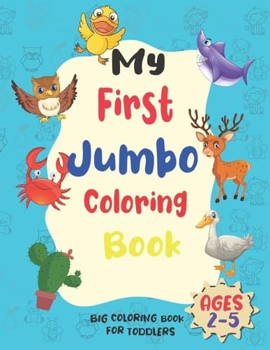 Cover of My First Jumbo Coloring Book