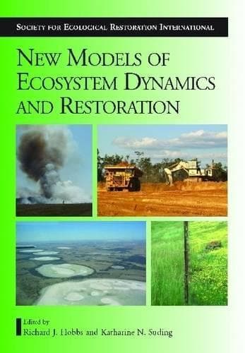 Cover of New Models for Ecosystem Dynamics and Restoration