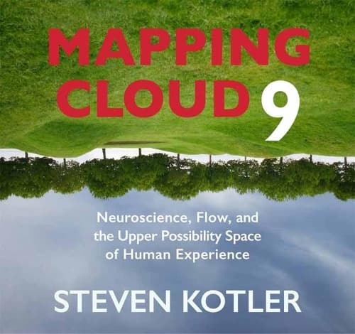Cover of Mapping Cloud Nine: Neuroscience, Flow, and the Upper Possibility Space of Human Experience