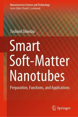Cover of Smart Soft-Matter Nanotubes