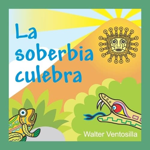 Cover of La soberbia culebra