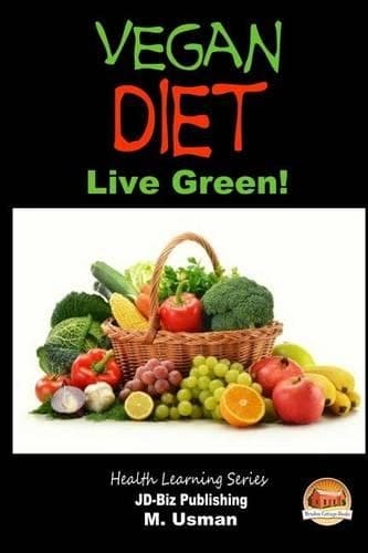 Cover of Vegan Diet - Live Green!