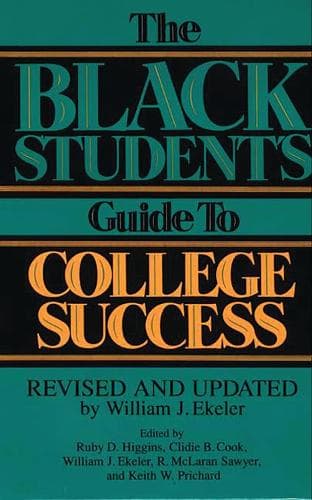 Cover of The Black Student's Guide to College Success