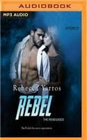 Cover of Rebel: (Renegades)