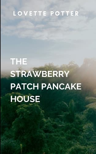 Cover of The Strawberry Patch Pancake House