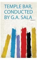 Cover of Temple Bar, Conducted by G.A. Sala