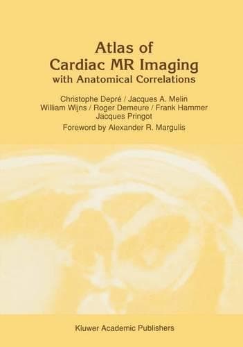 Cover of Atlas of Cardiac MR Imaging with Anatomical Correlations