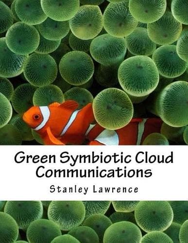 Cover of Green Symbiotic Cloud Communications