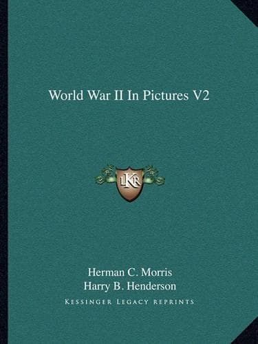 Cover of World War II In Pictures V2